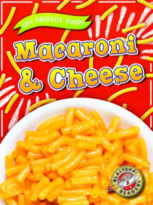 cover image of Macaroni & Cheese